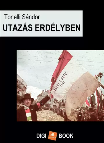 Utazás Erdélyben és Erdély körül borító