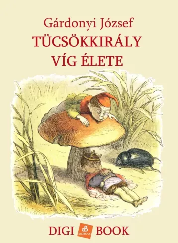 Tücsökkirály víg élete borító