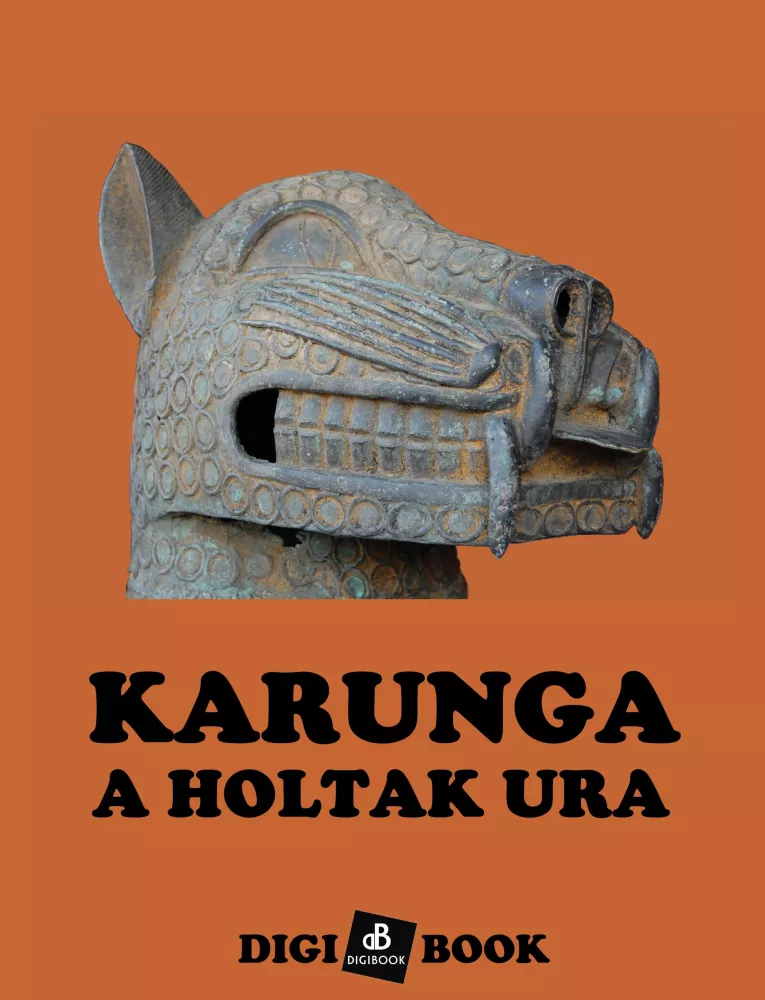 Karunga, a holtak ura borító