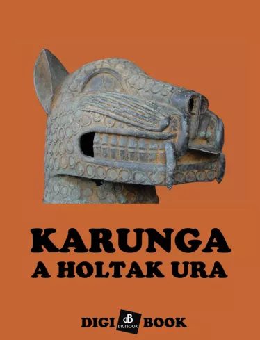 Karunga, a holtak ura borító