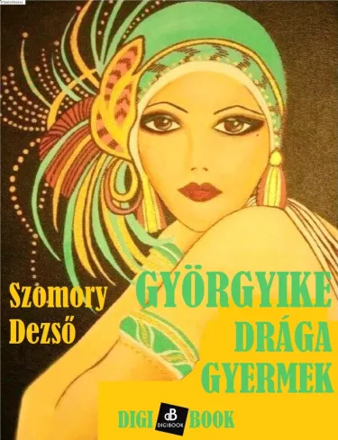 Györgyike, drága gyermek borító