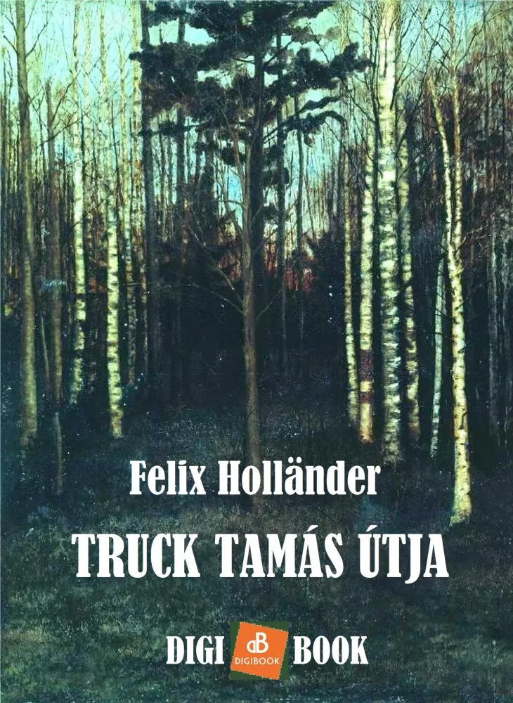 Truck Tamás útja borító
