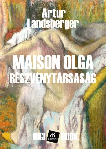 Maison Olga részvénytársaság borító