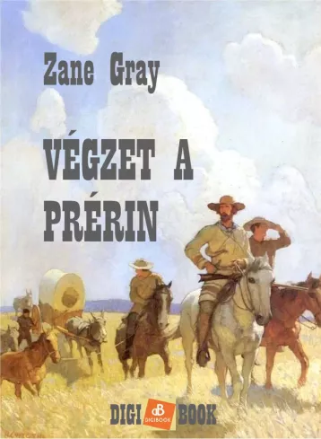 Végzet a prérin borító