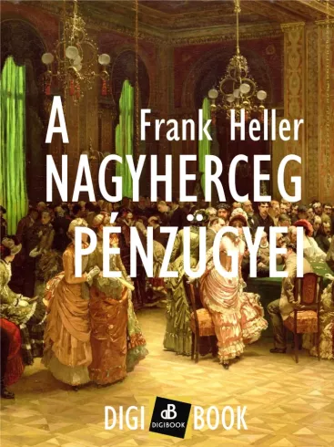 A nagyherceg pénzügyei borító