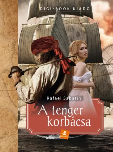 A tenger korbácsa borító