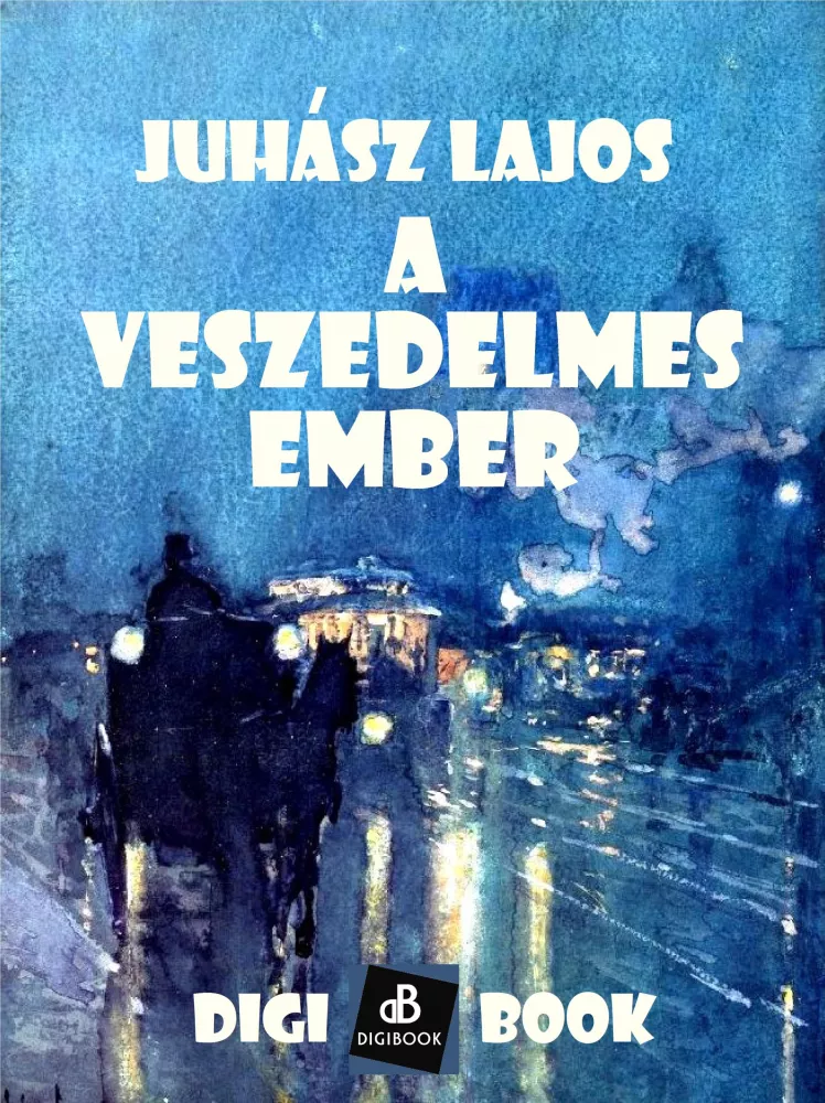 A veszedelmes ember borító