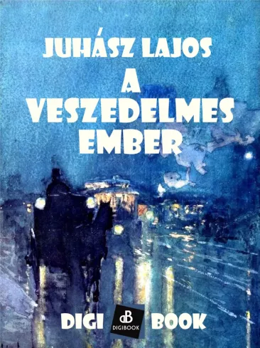 A veszedelmes ember borító