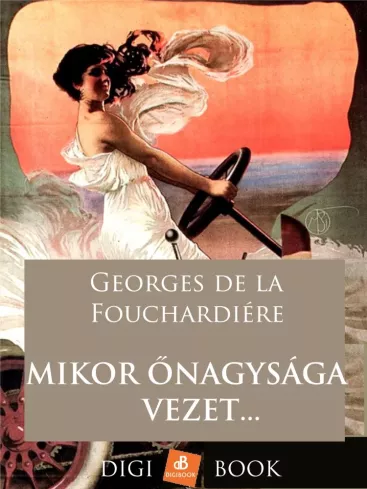 Mikor őnagysága vezet… borító