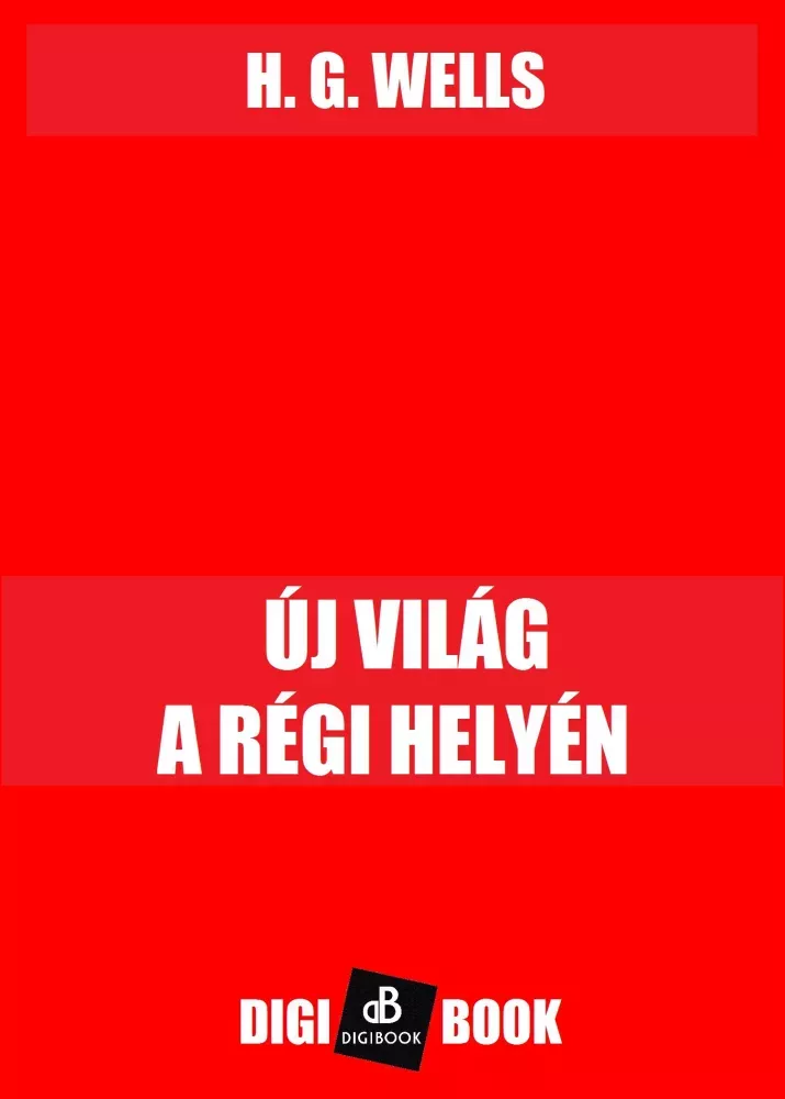 Új világ a régi helyén