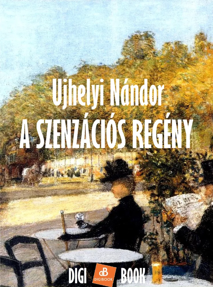 A szenzációs regény borító