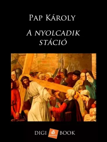 A nyolcadik stáció borító