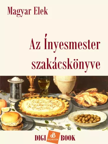 Az Ínyesmester szakácskönyve