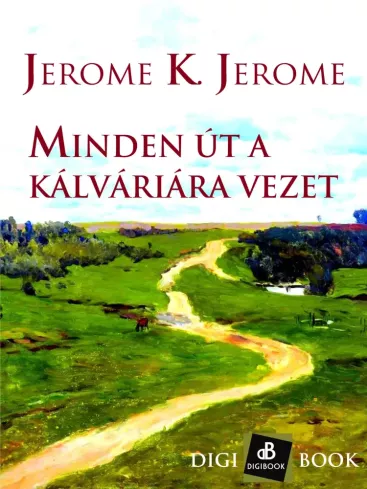 Minden út a kálváriára vezet borító