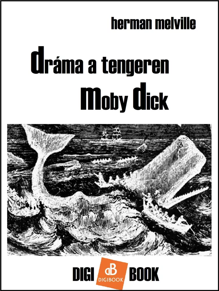 Dráma a tengeren. Moby Dick borító