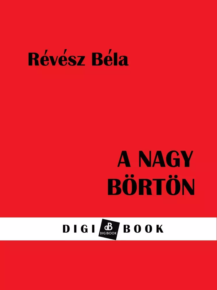A nagy börtön borító