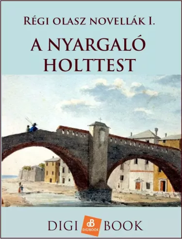 A nyargaló holttest