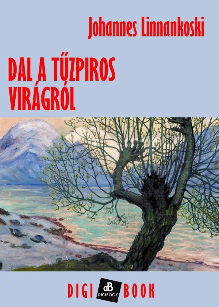 Dal a tűzpiros virágról borító