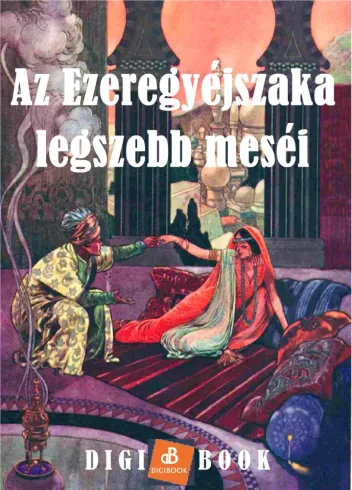 Az Ezeregyéjszaka legszebb meséi borító