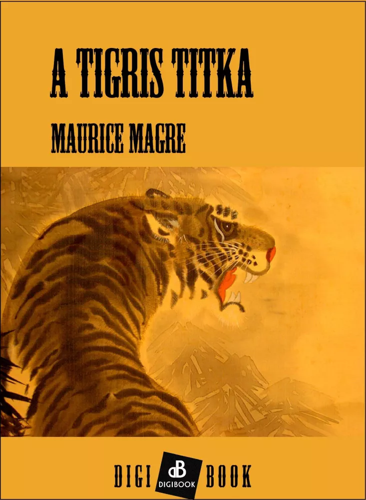 A tigris titka borító