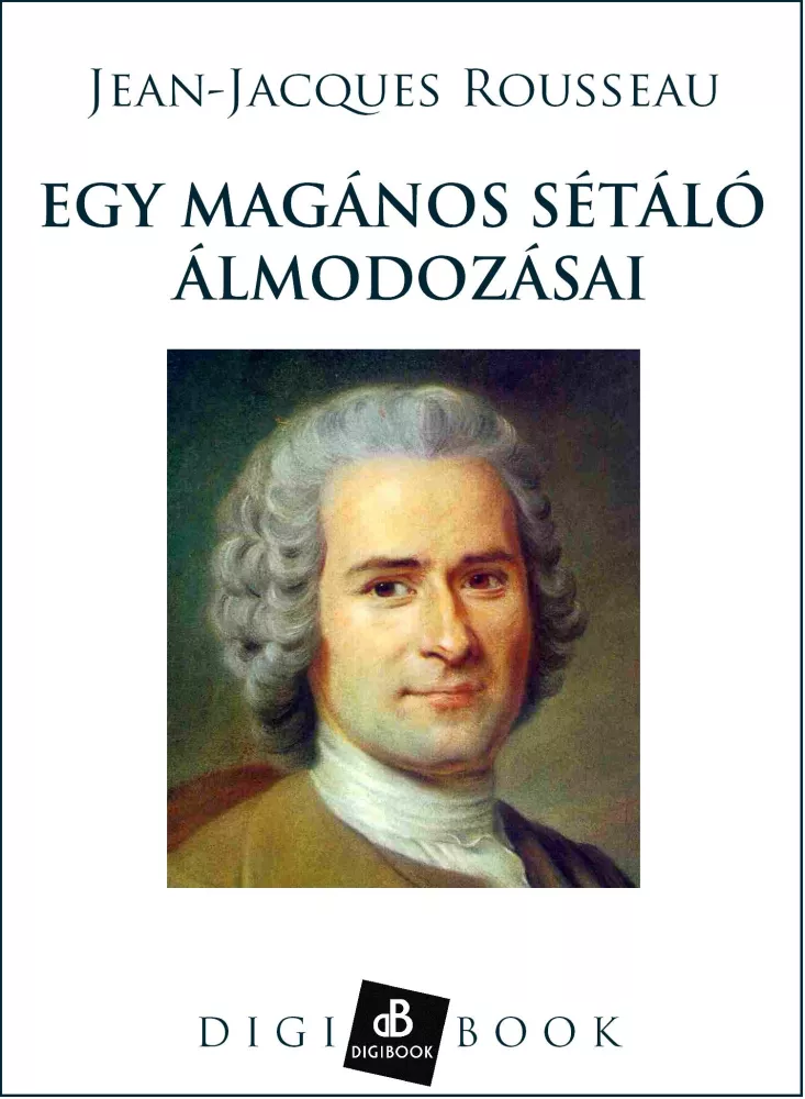 Egy magános sétáló álmodozásai borító