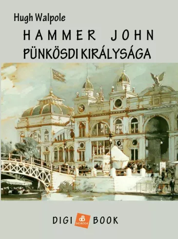 Harmer John pünkösdi királysága