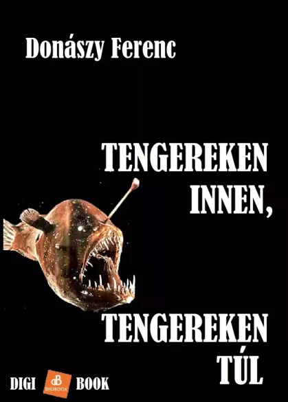 Tengereken innen, tengereken túl borító