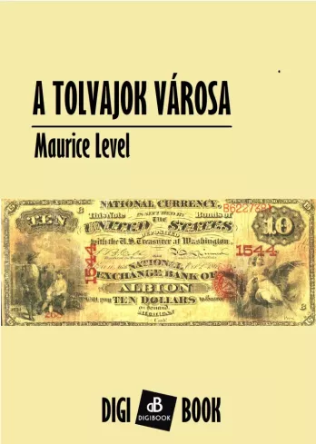 A tolvajok városa