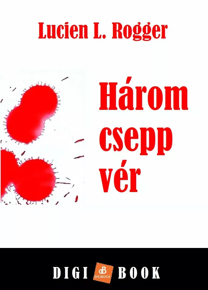 Három csepp vér borító