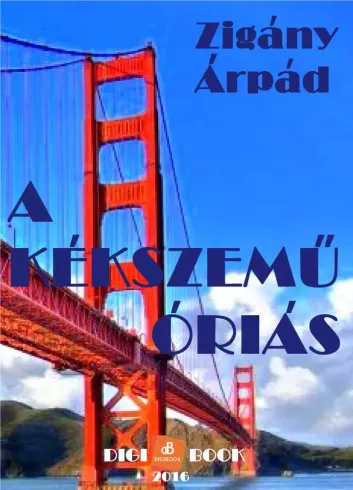 A kékszemű óriás borító