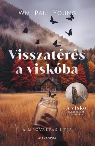 Visszatérés a viskóba borító