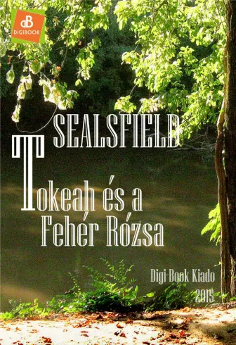 Tokeah és a Fehér Rózsa borító