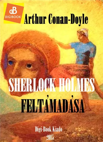Sherlock Holmes feltámadása borító
