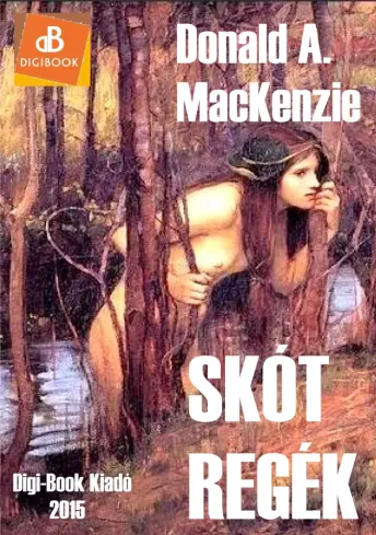 Skót regék, legendák és mítoszok
