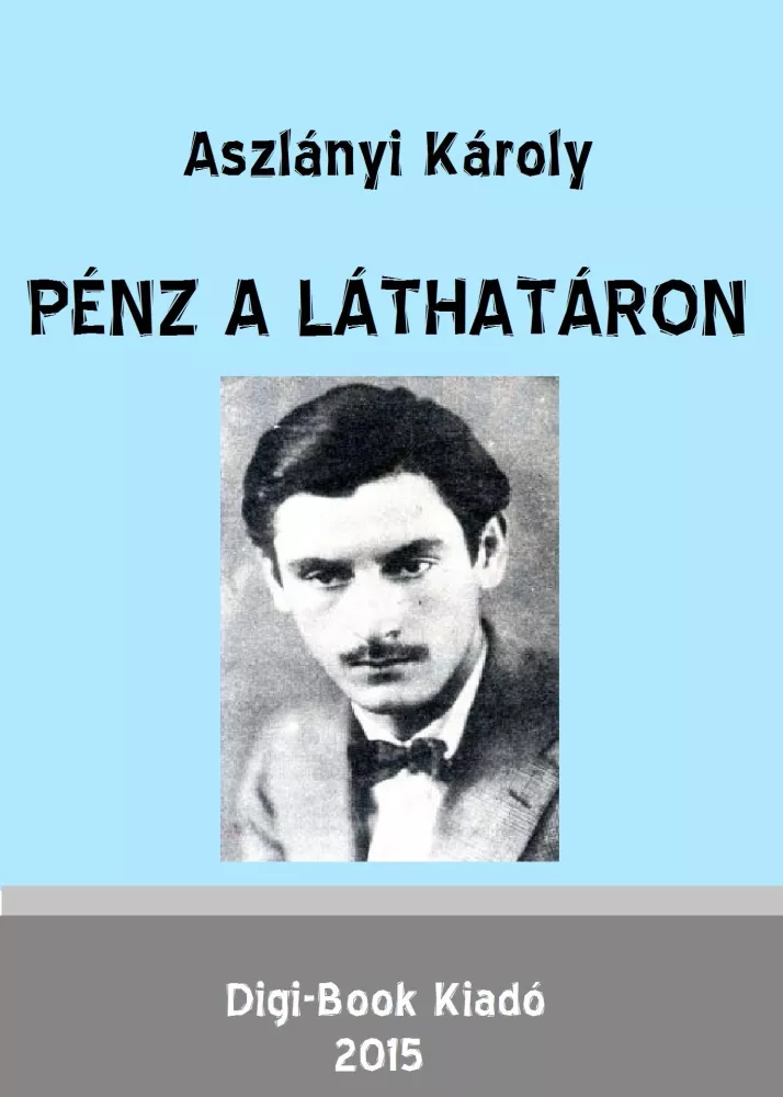 Pénz a láthatáron borító