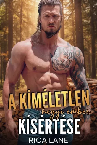 A kíméletlen hegyi ember kísértése