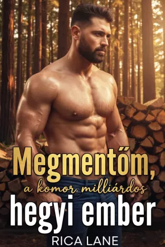 Megmentőm, a komor milliárdos hegyi ember borító