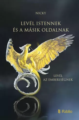 Levél Istennek és a másik oldalnak