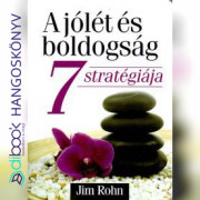 A jólét és boldogság 7 stratégiája