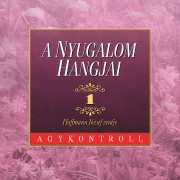 A nyugalom hangjai 1.