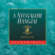 A nyugalom hangjai 2.