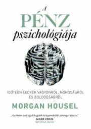 A pénz pszichológiája - Rövidített könyv