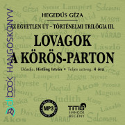 Lovagok a Körös-parton