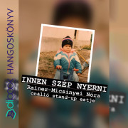 Innen szép nyerni