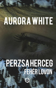 Perzsa herceg – Fehér lovon