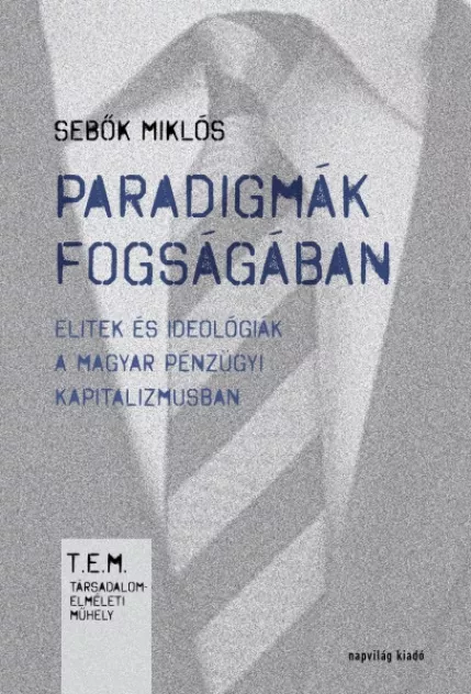 Paradigmák fogságában