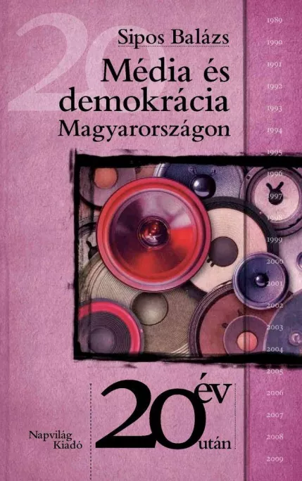 Média és demokrácia Magyarországon