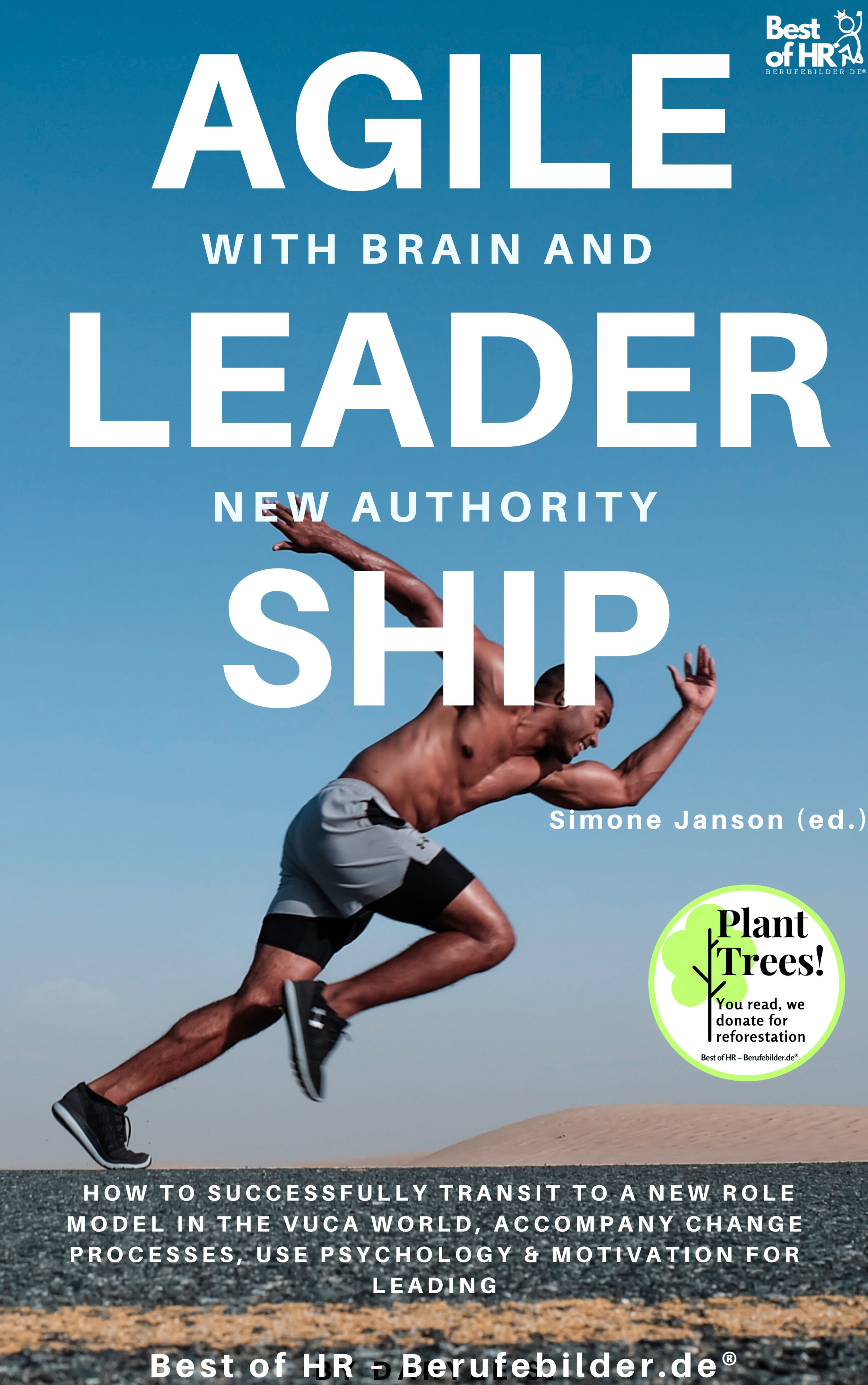 Agile Leadership with Brain and New Authority