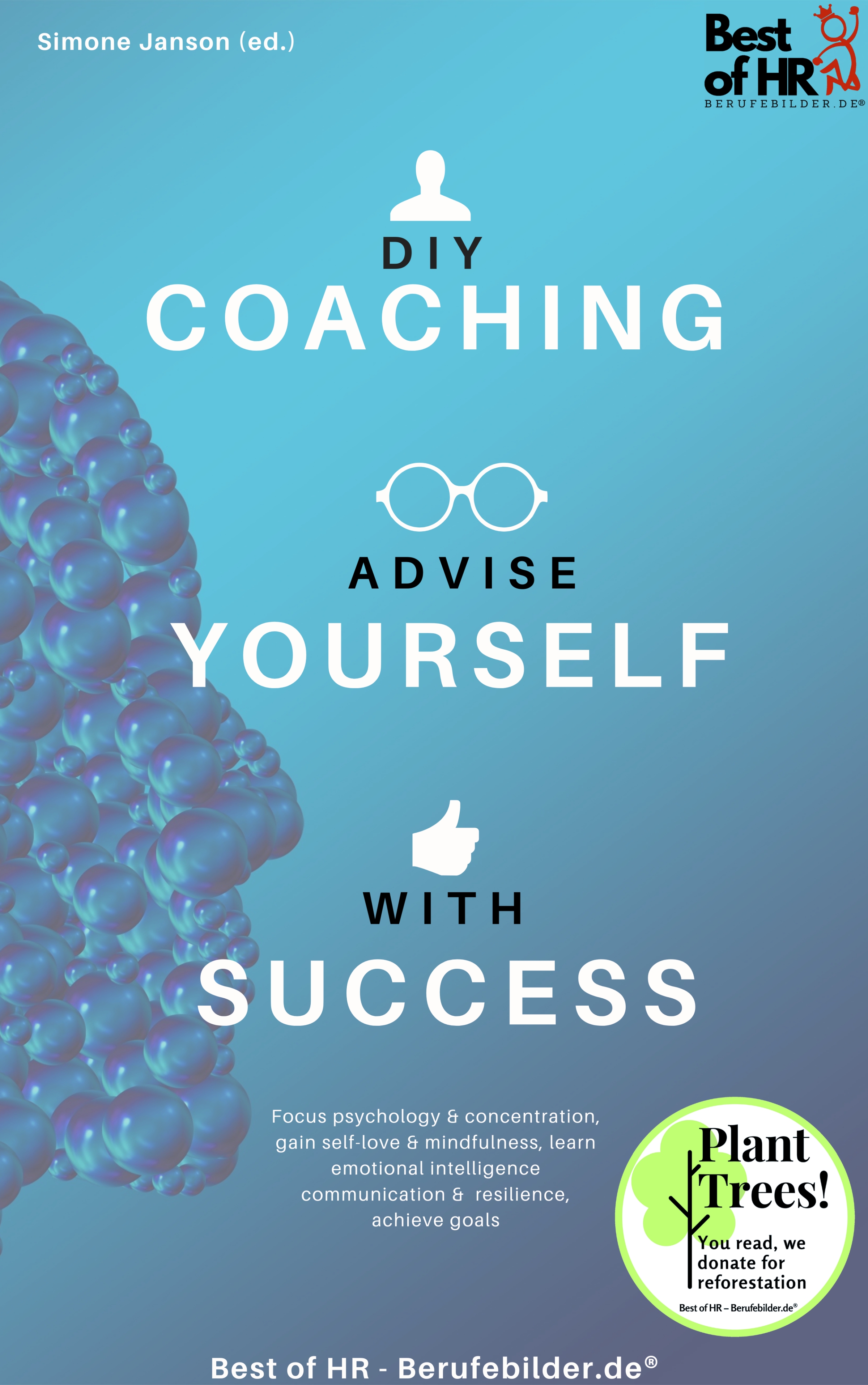DIY-Coaching - Advise yourself with Success