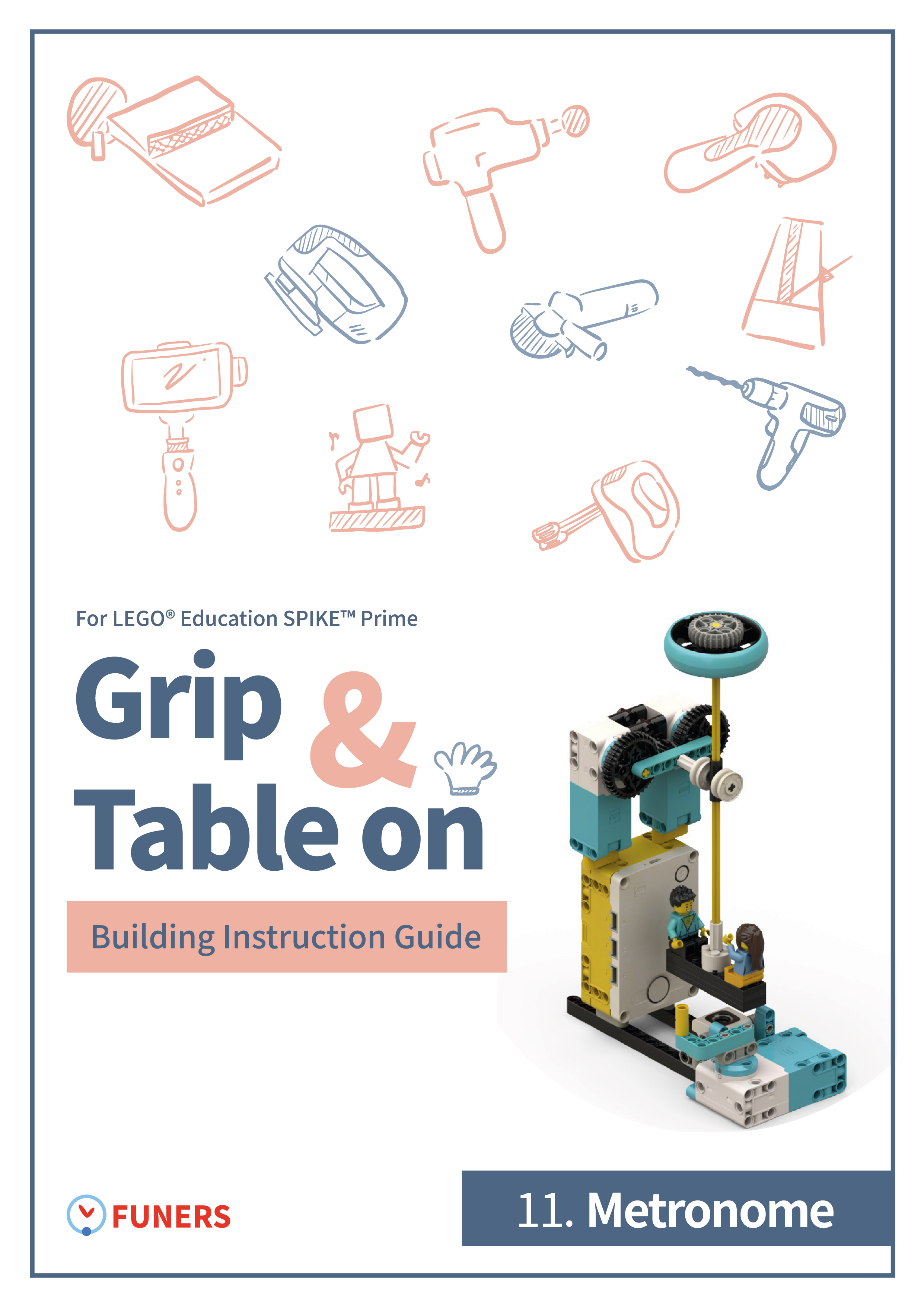 SPIKE™ Prime 11.Metronome Building Instruction Guide